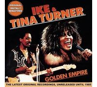 Turner Ike & Tina - The Golden Empire [Import]