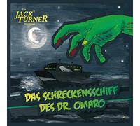 Turner, Jack - Das Schreckensschiff des Dr. Omaro