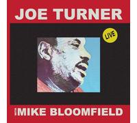 Turner, Joe / Bloomfield, Mike - Live