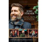Turner, Josh - King Size Manger (DVD) [Import]