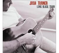 Turner, Josh - Long Black Train/Backwoods Boy