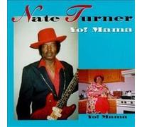 Turner, Nate - Yo Mama