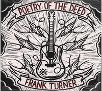Frank Turner - Poetry of The Deed [Import]