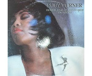 TURNER, Ruby - Signed sealed delivered (I'm yours) / Step in my shoes / 6.20947