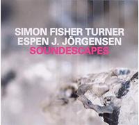 Turner, Simon Fisher - Soundescapes [Import]