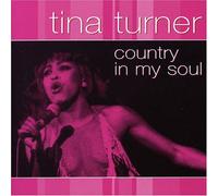 Turner,Tina - Country in My Soul [Import]