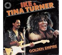 Turner Tina E Ike - Golden Empire