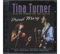 Turner,Tina - Proud Mary (Dieser Titel enthält Re-Recordings)
