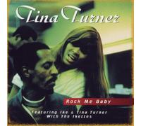 Turner, Tina - Rock Me Baby