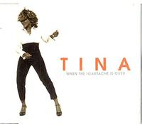 Tina Turner - When The Heartache [Import]