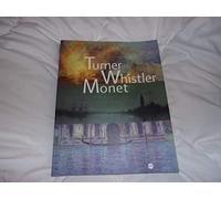 turner whistler monet