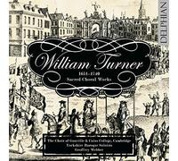Turner, William : Oeuvres Chorales Sacrées