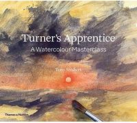 Turner's Apprentice: A Watercolor Masterclass