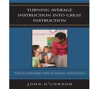 Turning Average Instruction into Great Instruction by John OConnor John O'Connor (Auteur)