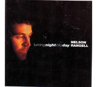 Rangell, Nelson – Turning Night Into Day – CD
