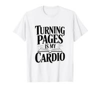 Turning Pages est Mon Amateur de Livres de Cardio T-Shirt