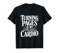 Turning Pages est Mon Amateur de Livres de Cardio T-Shirt