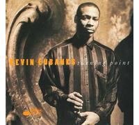 Kevin Eubanks - Turning Point