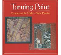Turning Point - Creatures of The Night/Silent Promise [Import]