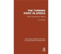 Turning Point in Africa by Robert D. Pearce Robert D. Pearce (Auteur)