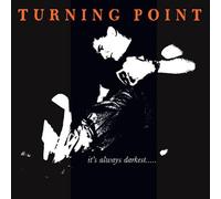 TURNING POINT - ITS ALWAYS DARKEST BEFORE THE DAWN ORANGE VINYL - K72z