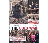 Turning Points In Ending The Cold War, HOOVER INSTITUTION PRESS PUBLICATION