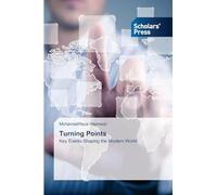 Turning Points: Key Events Shaping the Modern World