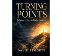 Turning Points: Refusing to Get Used to the Darkness