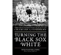 Turning The Black Sox White