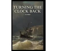 Turning the Clock Back