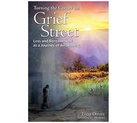 Turning The Corner On Grief Street
