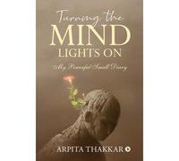 Turning The Mind Lights On