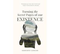 Turning the Secret Pages of our EXISTENCE