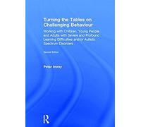 Turning The Tables On Challenging Behaviour