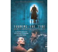 Turning the Tide: Dignity, Compassion And Euthanasia