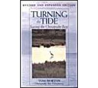 Turning The Tide : Saving The Chesapeake Bay