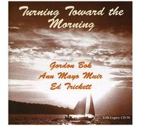 Turning Toward The Morning