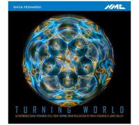 Shiva Feshareki : Turning World. Feshareki, Buley, Downes, Ames, Jeannin.