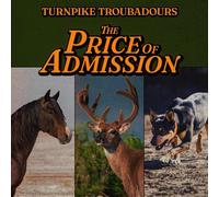 Turnpike Troubadours - The Price Of Admission [Vinyl Lp]