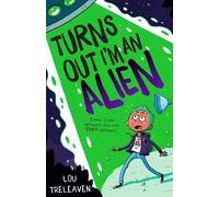 Turns Out I'm An Alien