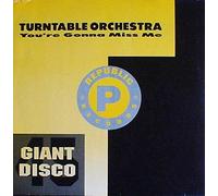 TURNTABLE ORCHESTRA / YOU'RE GONNA MISS ME