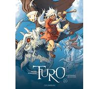 Turo - Tome 4 - Là où dorment les dragons
