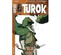 Turok Vol. 1: Blood Hunt