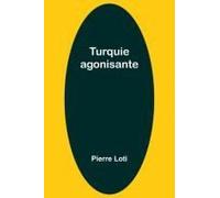 Turquie Agonisante
