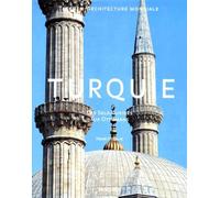 Turquie: Des Seldjoukides aux Ottomans