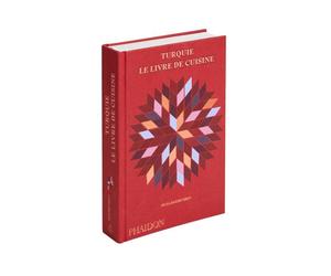 Turquie : le livre de cuisine - Musa Dagdeviren - Phaidon France - relié - Guide