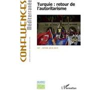 Turquie : retour de l'autoritarisme Hiver 2018-2019 - Collectif - L'harmattan - broché - Revue