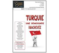 Turquie : une démocratie inachevée - revue Europe et Orient n 12