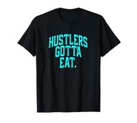 Turquoise Color Feed The Hustlers Turquoise Graphic T-Shirt