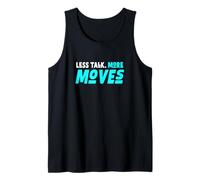 Turquoise Color Less Talk, More Moves Turquoise Graphic Débardeur